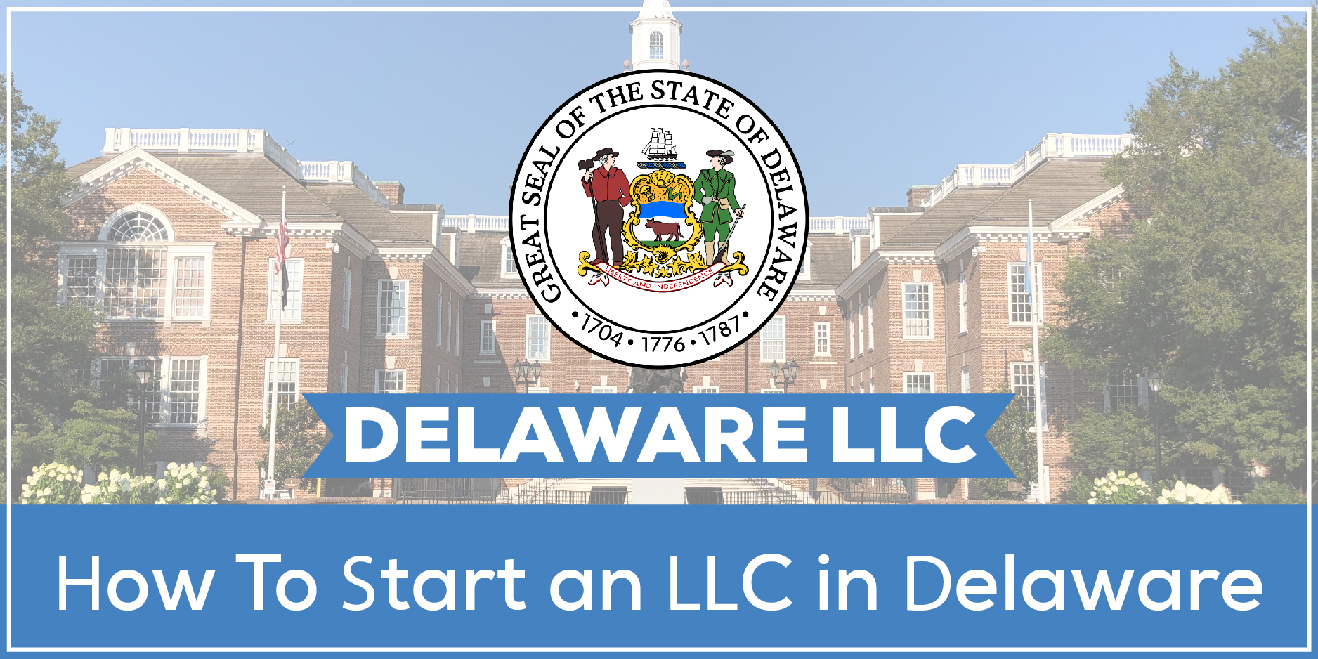 Delaware Start an LLC