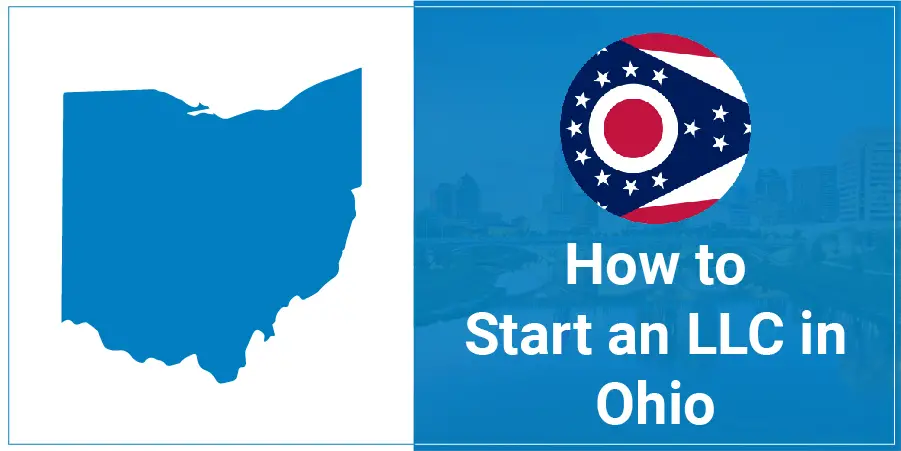 How To Start An LLC in Ohio