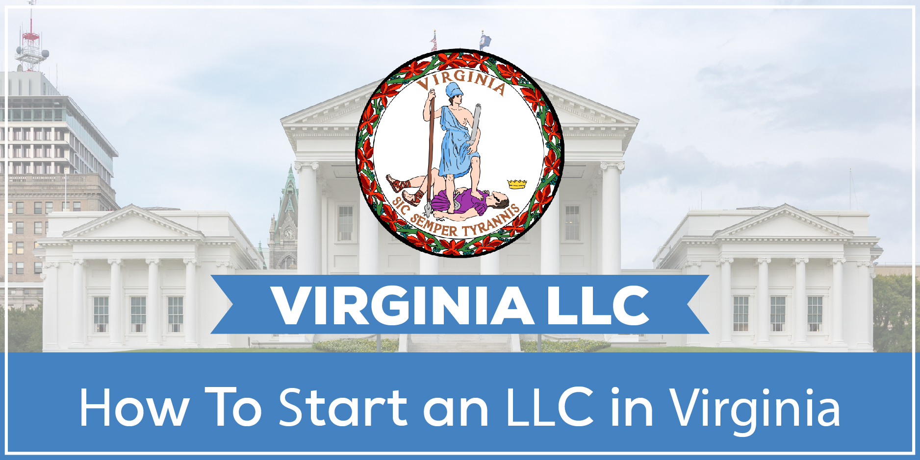 How to start an LLC in Virginia