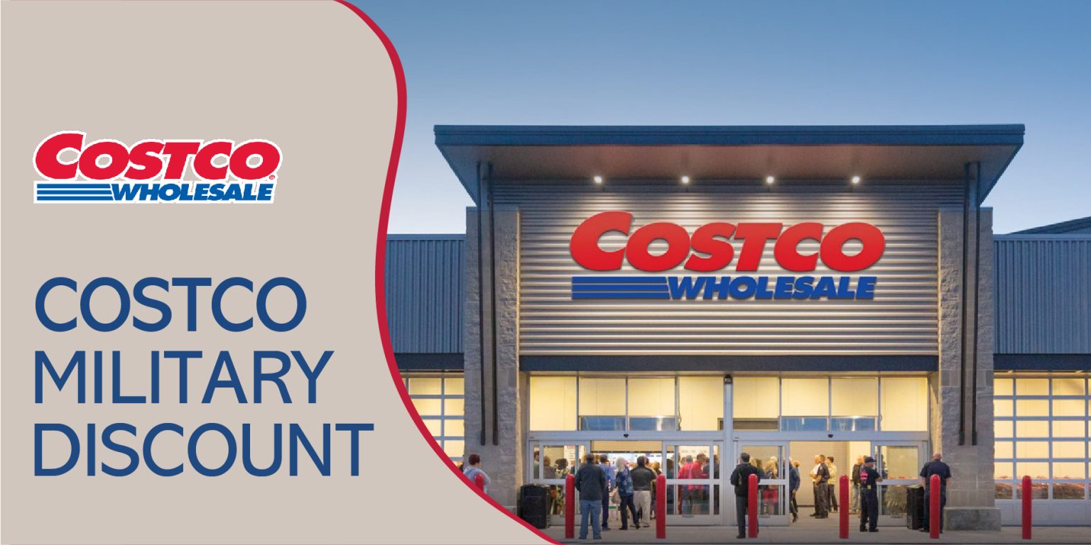 Costco Military Discount Membership [2023 Updates]