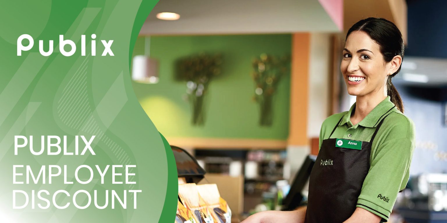 Publix Employee Discount Save With Exclusive Offers & Benefits