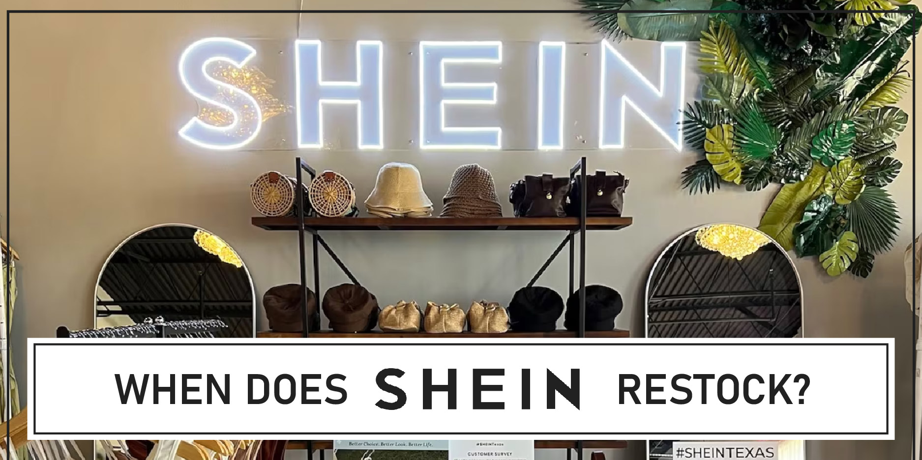 When Does Shein Restock
